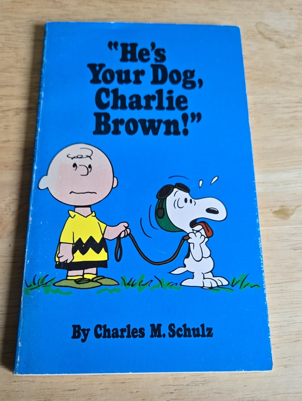 He's Your Dog Charlie Brown! Book 1969